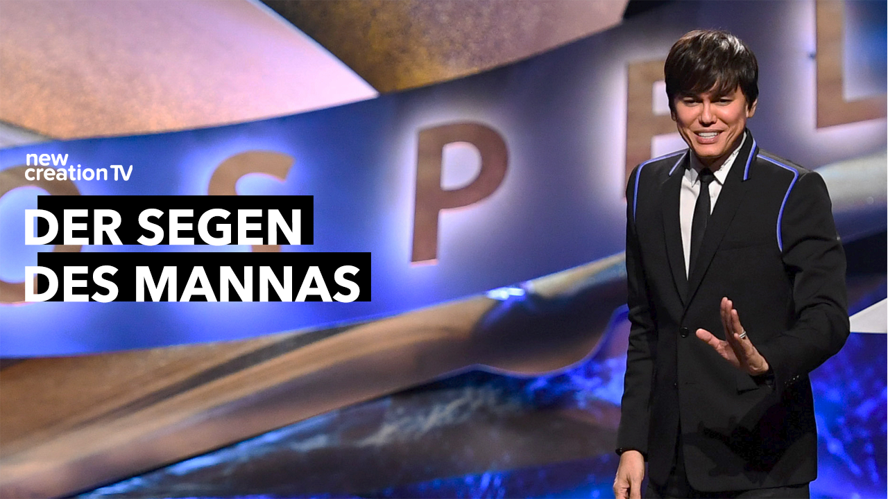Der Segen des Mannas
