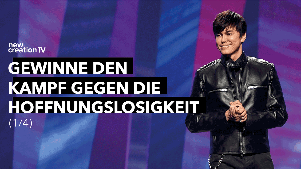 Gewinne den Kampf gegen die Hoffnungslosigkeit 1/4