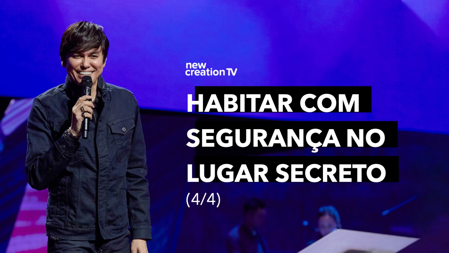 Habitar Com Segurança No Lugar Secreto 4/4 | New Creation TV Português