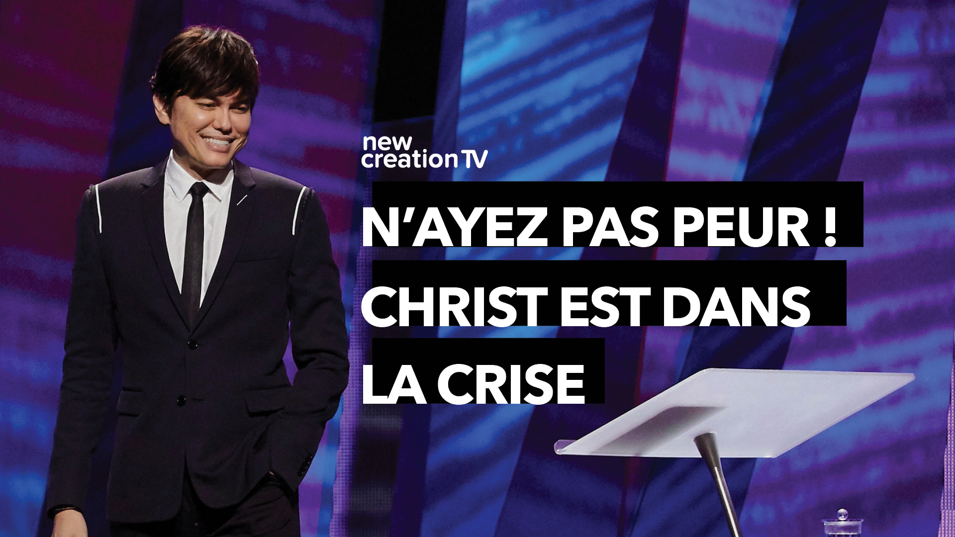 N’ayez pas peur ! Christ est dans la crise