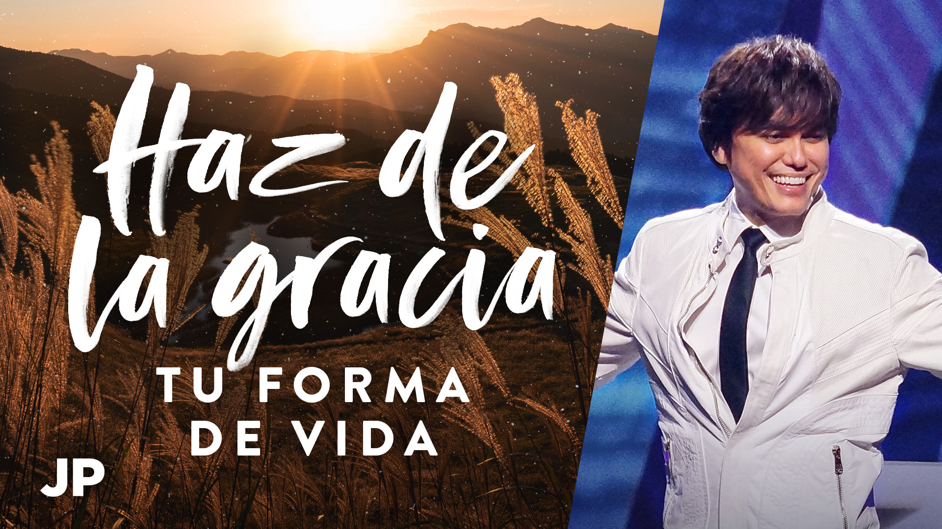 Haz de la gracia tu forma de vida
