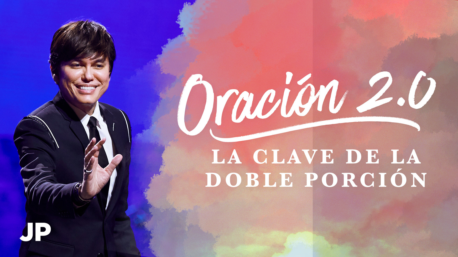 Oración 2.0 – La clave de la doble porción