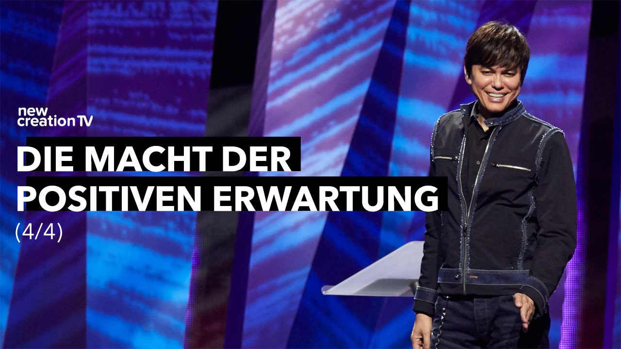 Die Macht der positiven Erwartung 4/4