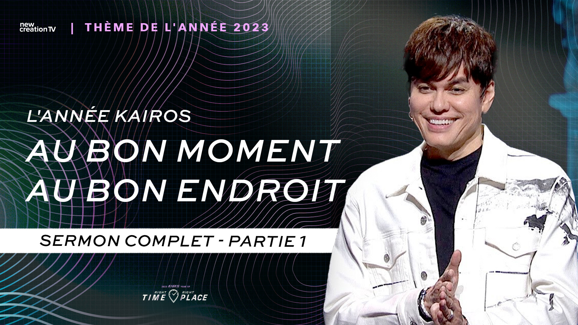 L’année Kairos : au bon endroit, au bon moment – Partie 1