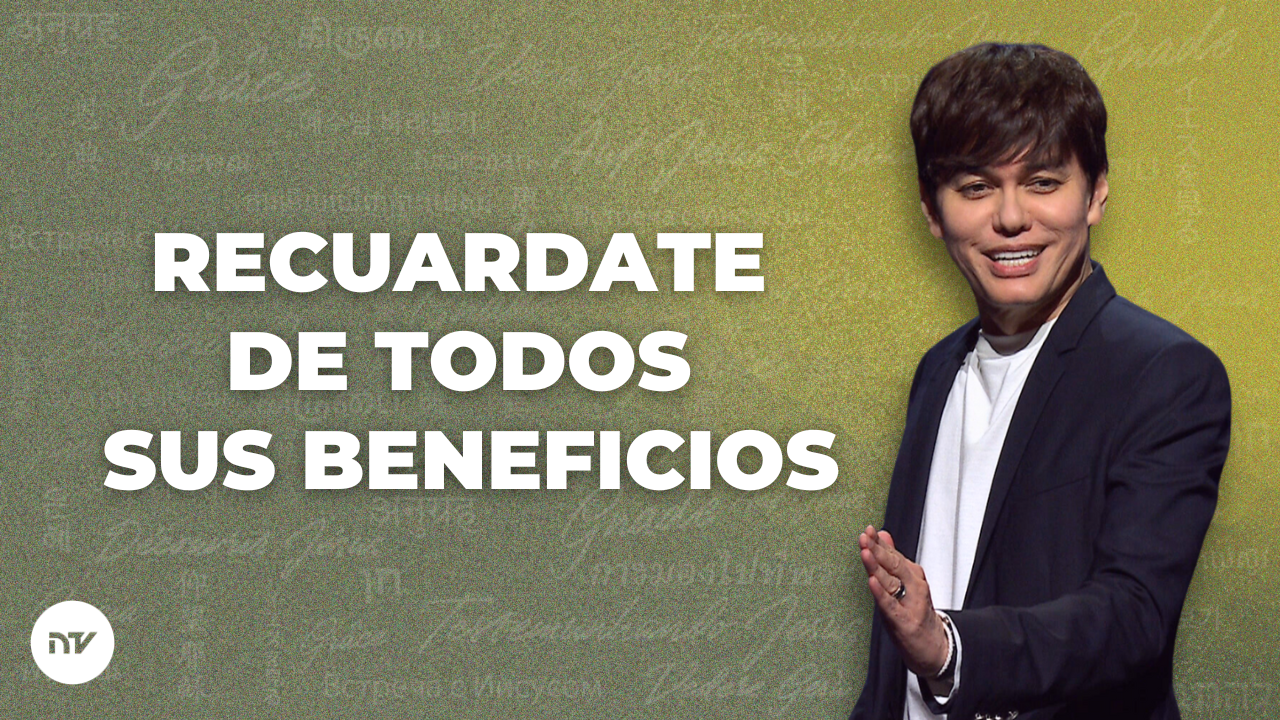 Recuardate de todos Sus beneficios