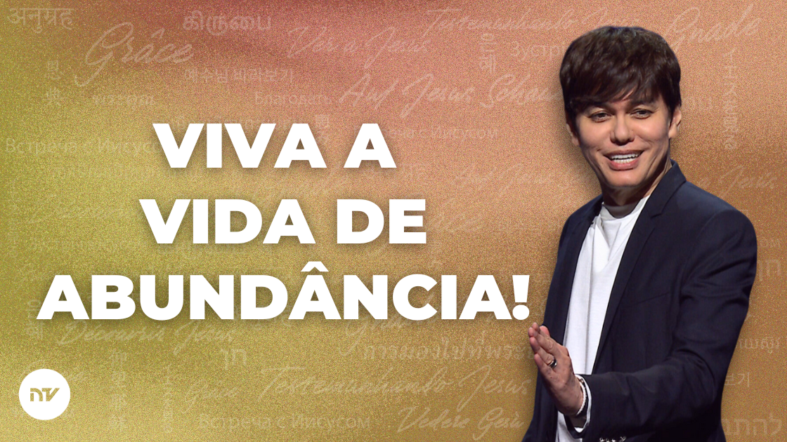 A Vida Transbordante Para Você!