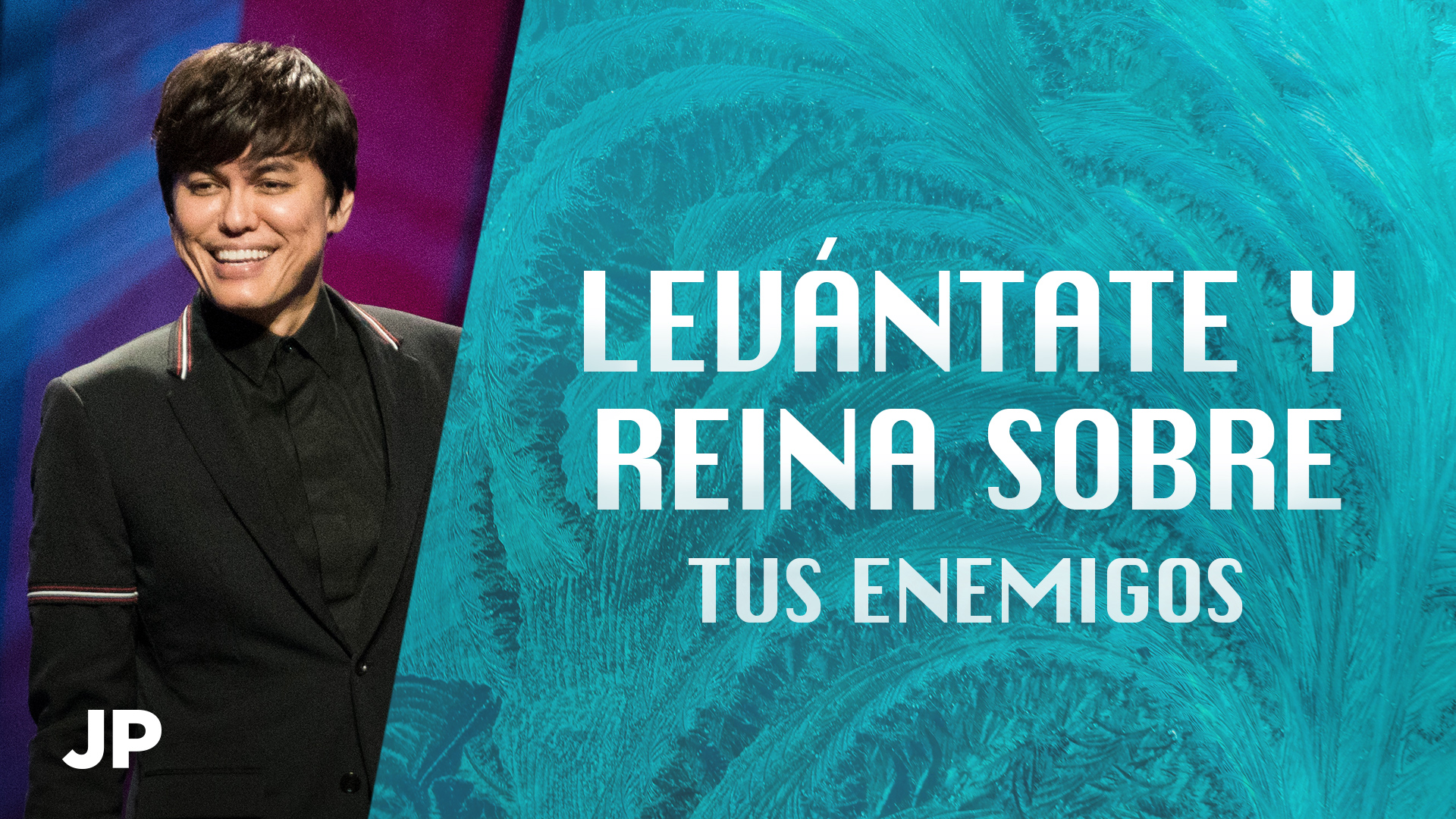 Levántate y reina sobre tus enemigos