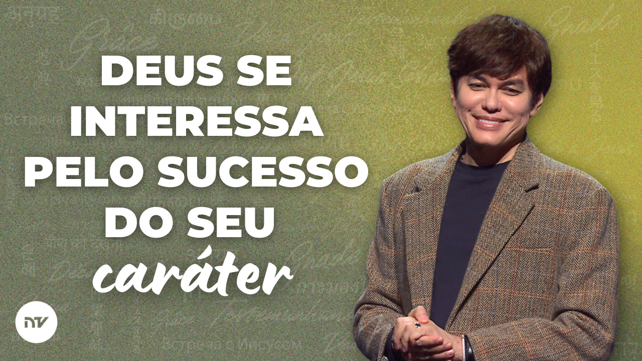 Priorize o Sucesso do Seu Caráter