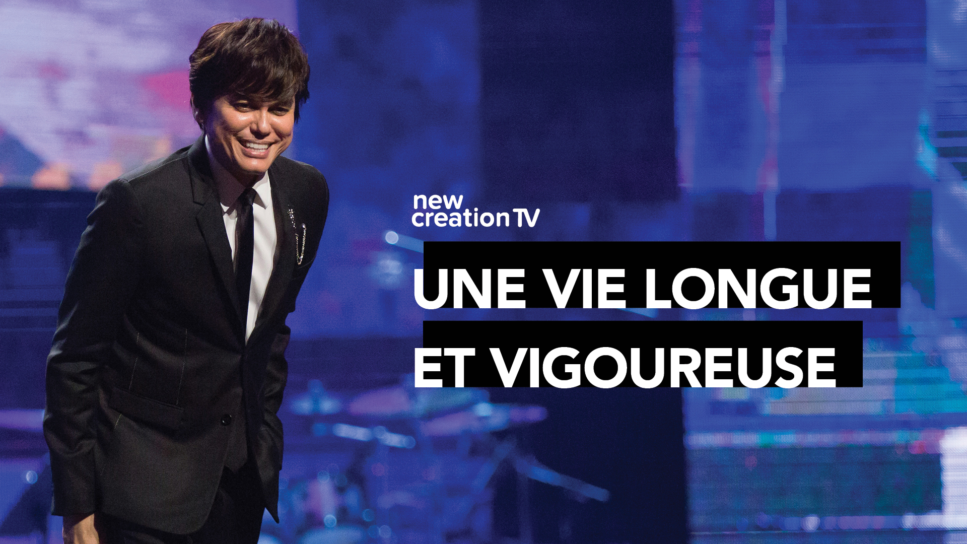 Une vie longue et vigoureuse