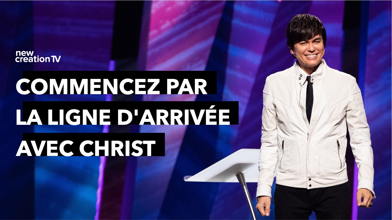 Commencez par la ligne d’arrivée avec Christ