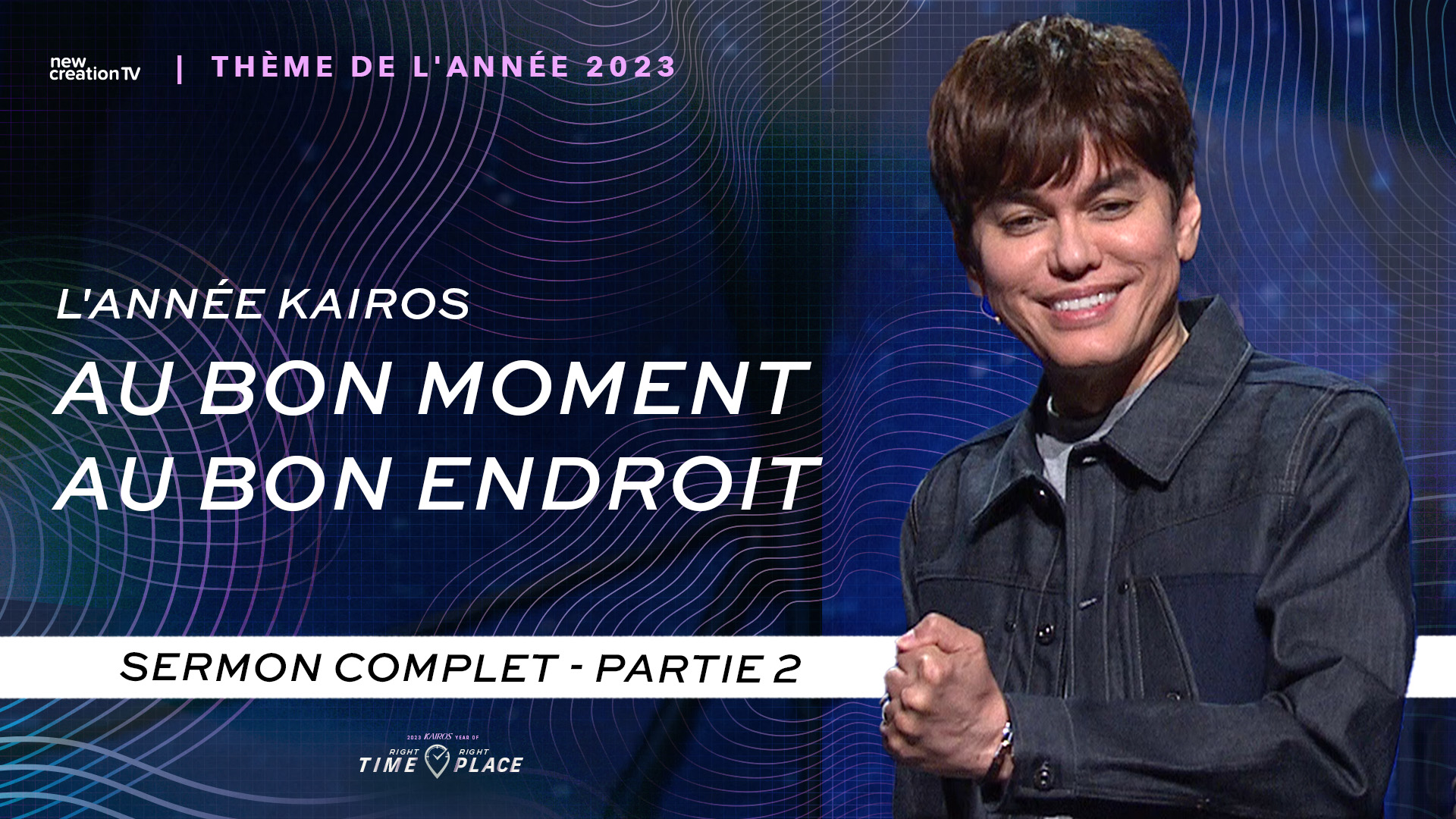 L’année Kairos : au bon endroit, au bon moment – Partie 2