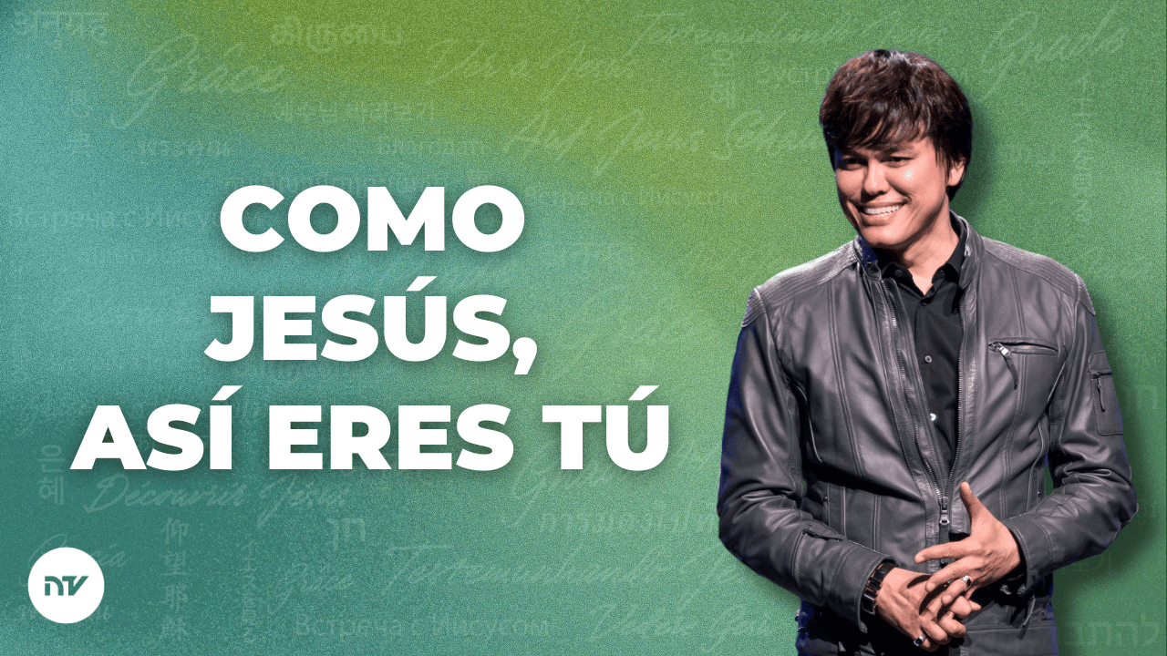 Como Jesús, así eres tú