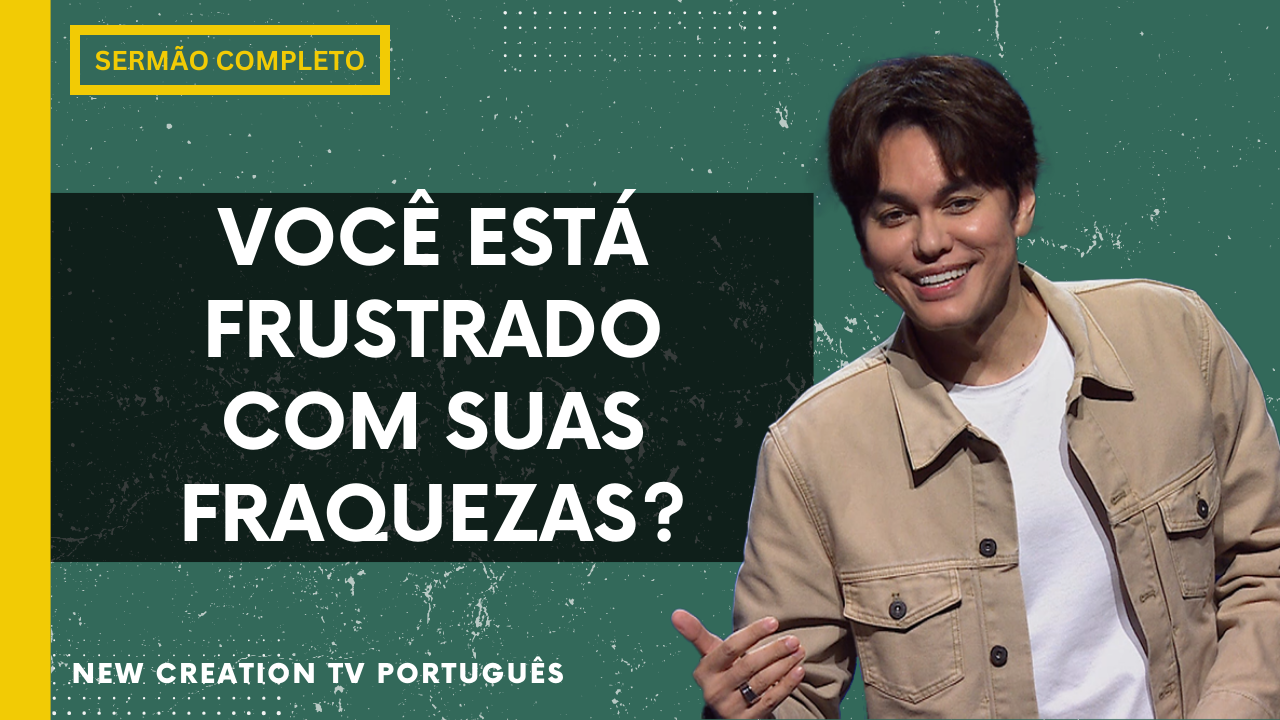 Sua Força Flui Em Nossas Fraquezas