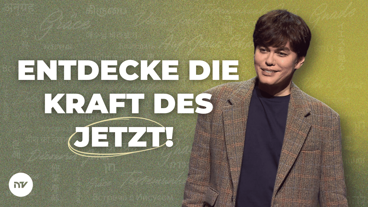 Lebe im Jetzt!