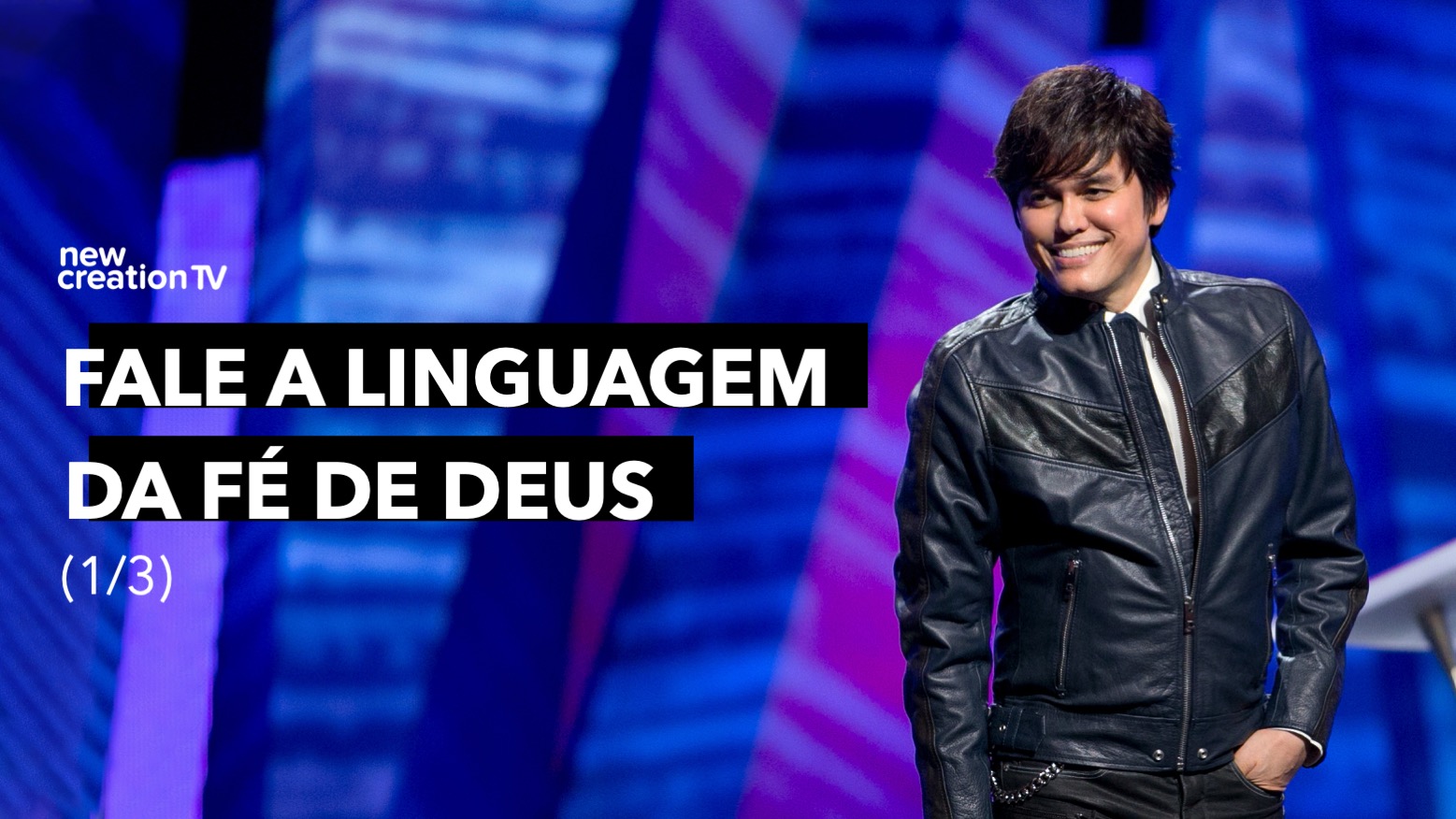 Fale a Linguagem Da Fé De Deus 1/3 | New Creation TV Português