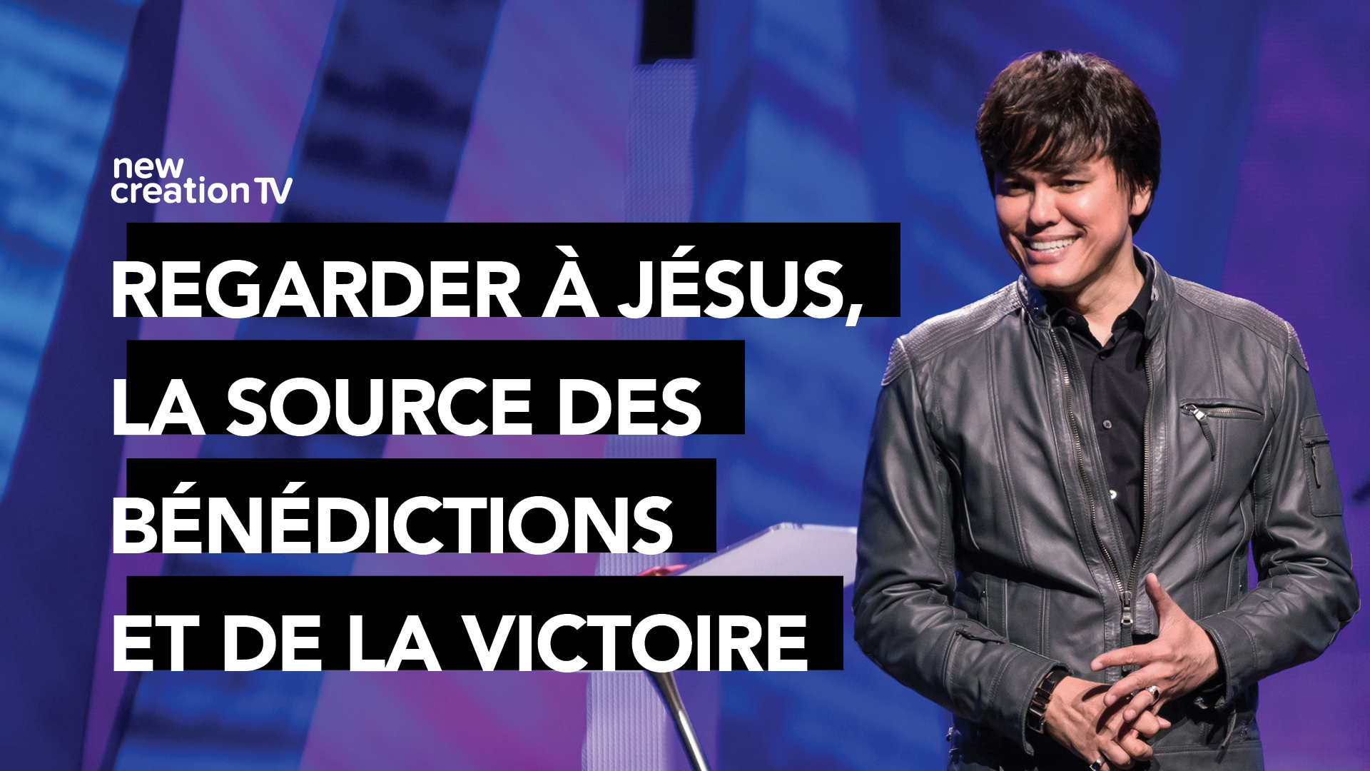 Regarder à Jésus, la source des bénédictions et de la victoire (prêché en Israël)