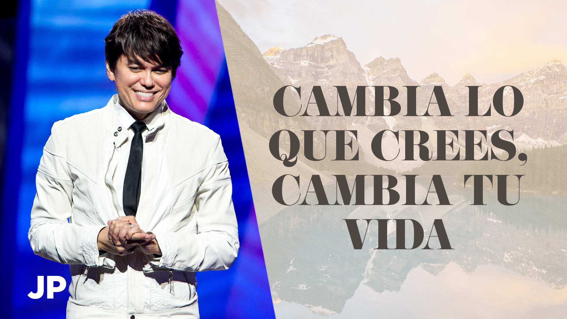 Cambia lo que crees, cambia tu vida