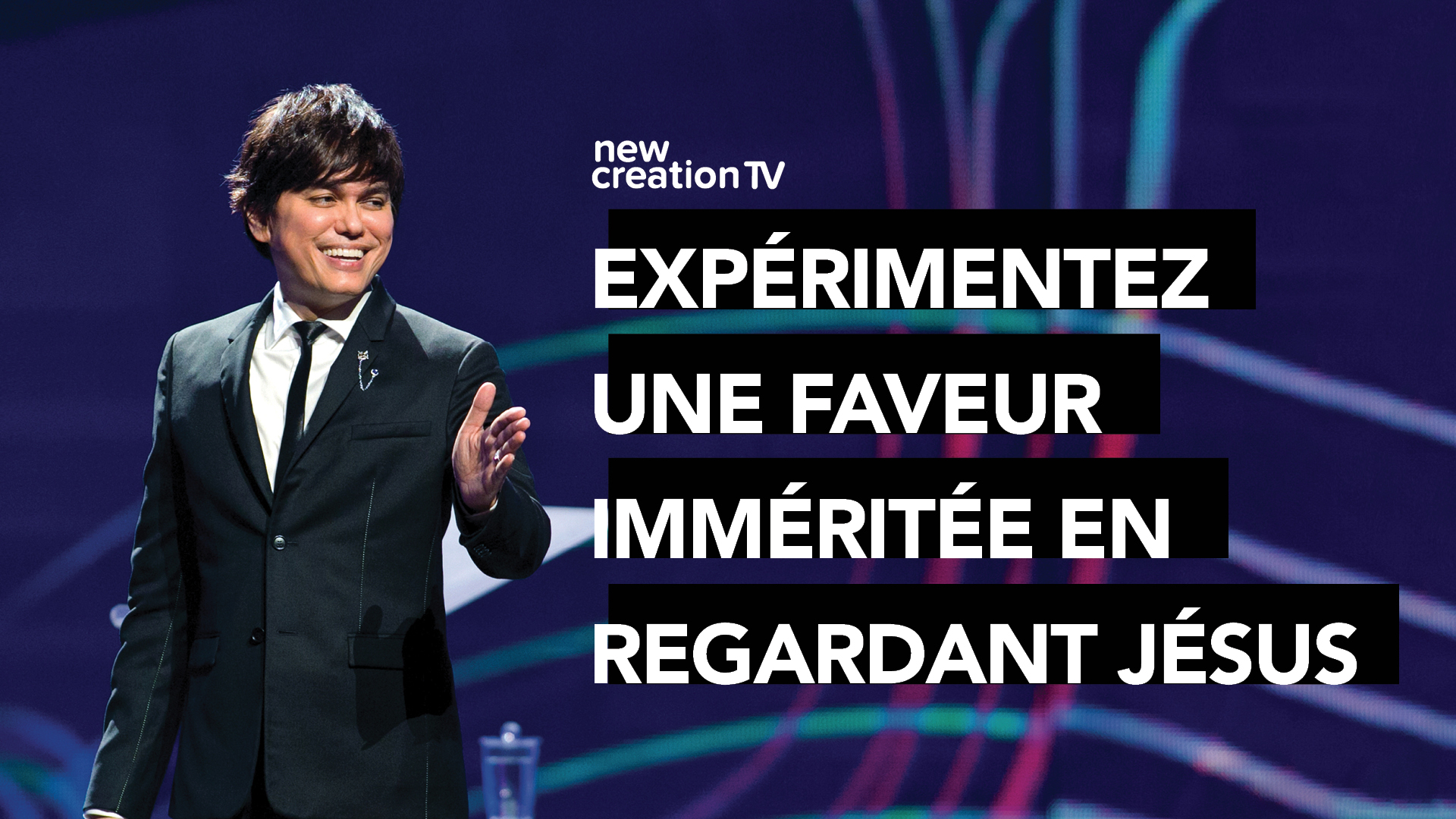 Expérimentez une faveur imméritée en regardant Jésus