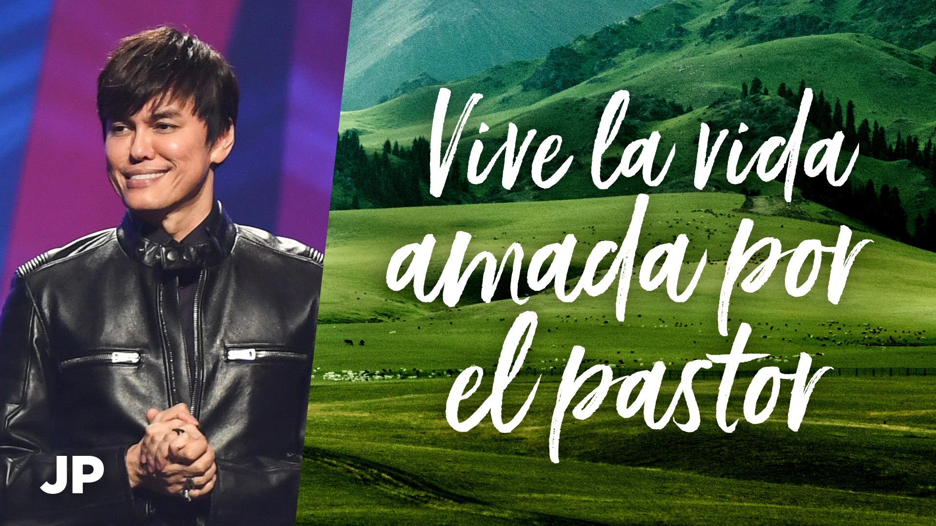 Vive la vida amada por el pastor