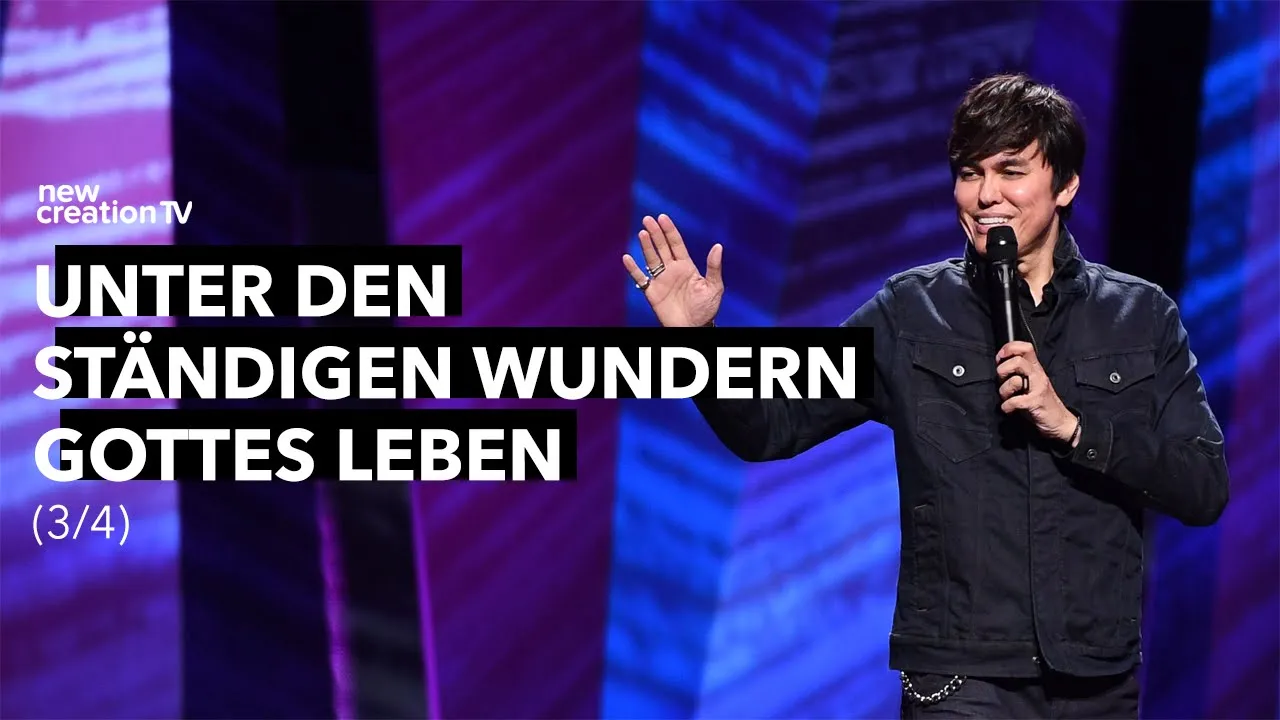 Unter den ständigen Wundern Gottes leben 3/4