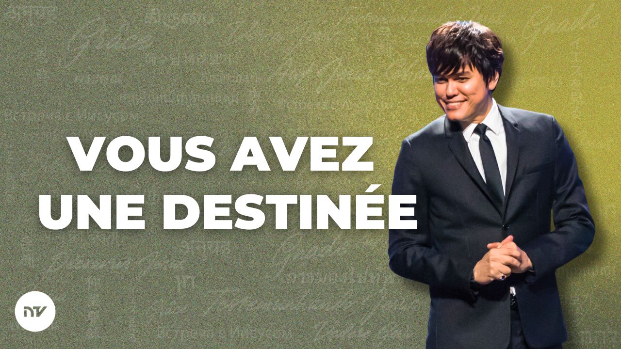 Vous avez une destinée