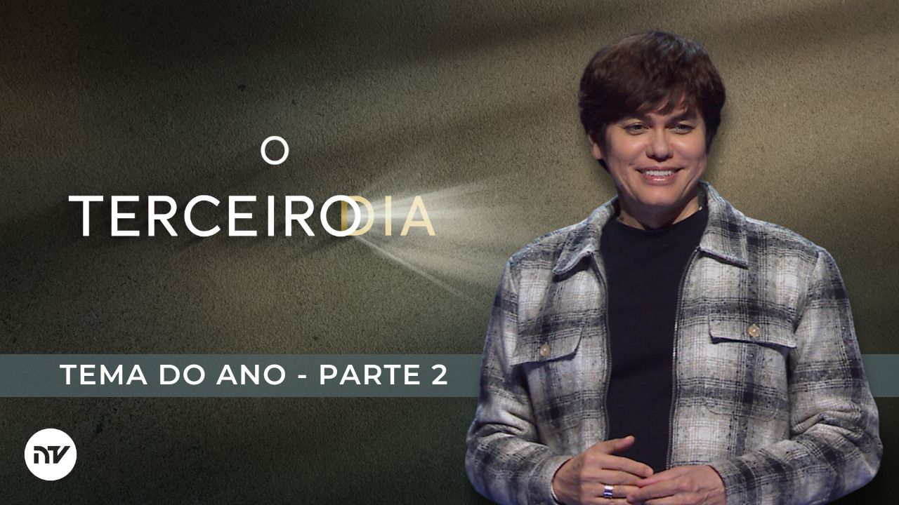 Tema do Ano 2025 – Parte 2: O Terceiro Dia