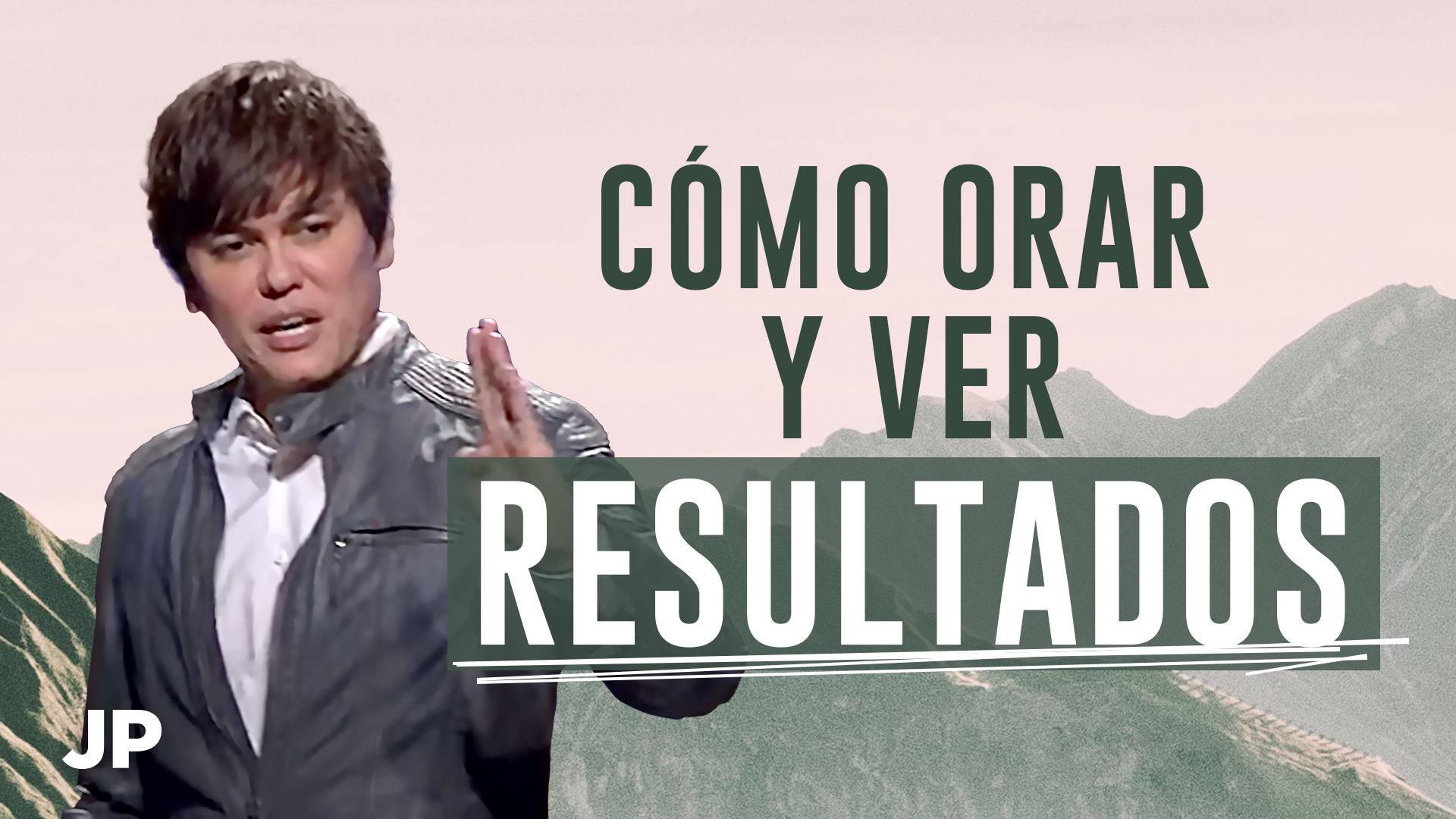 Cómo orar y ver resultados