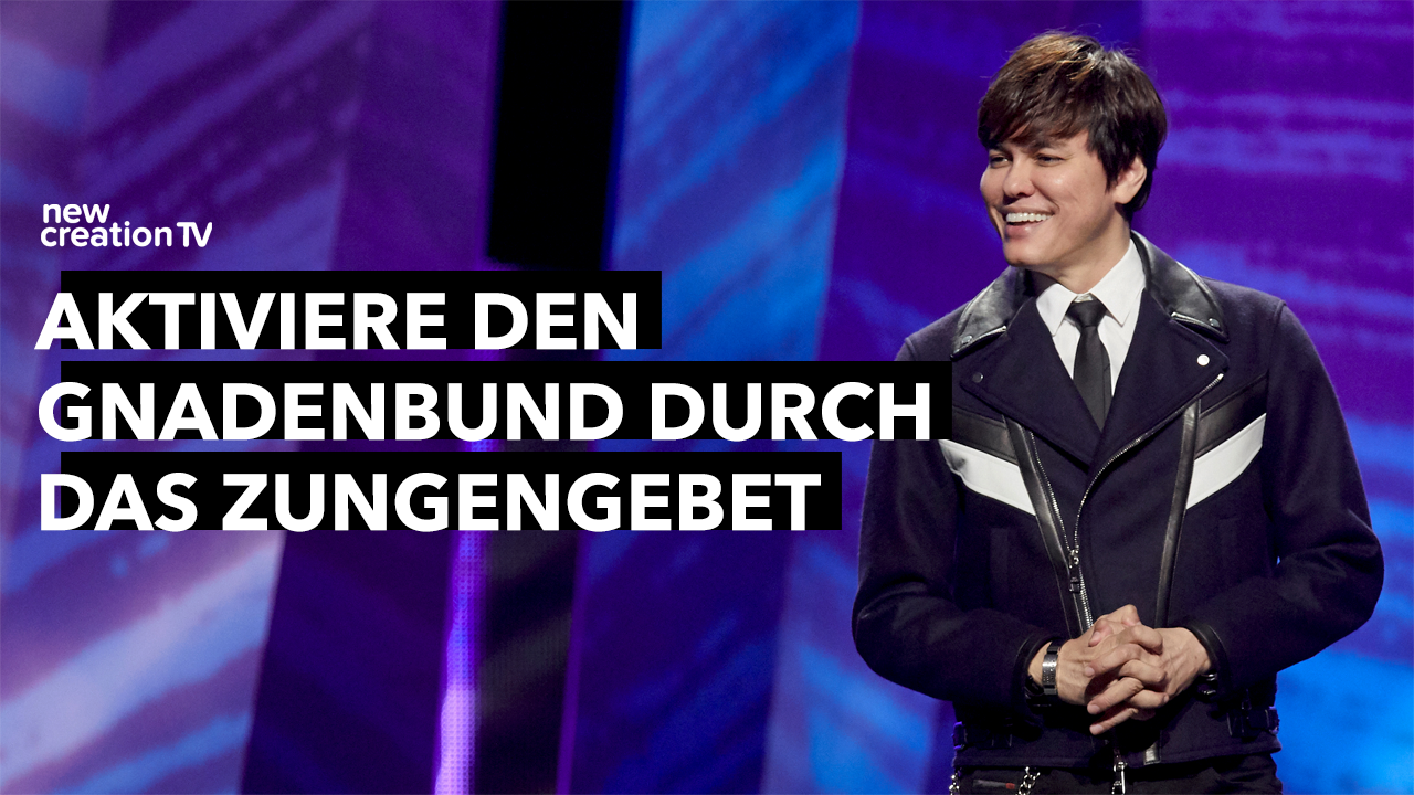 Aktiviere den Gnadenbund durch das Zungengebet