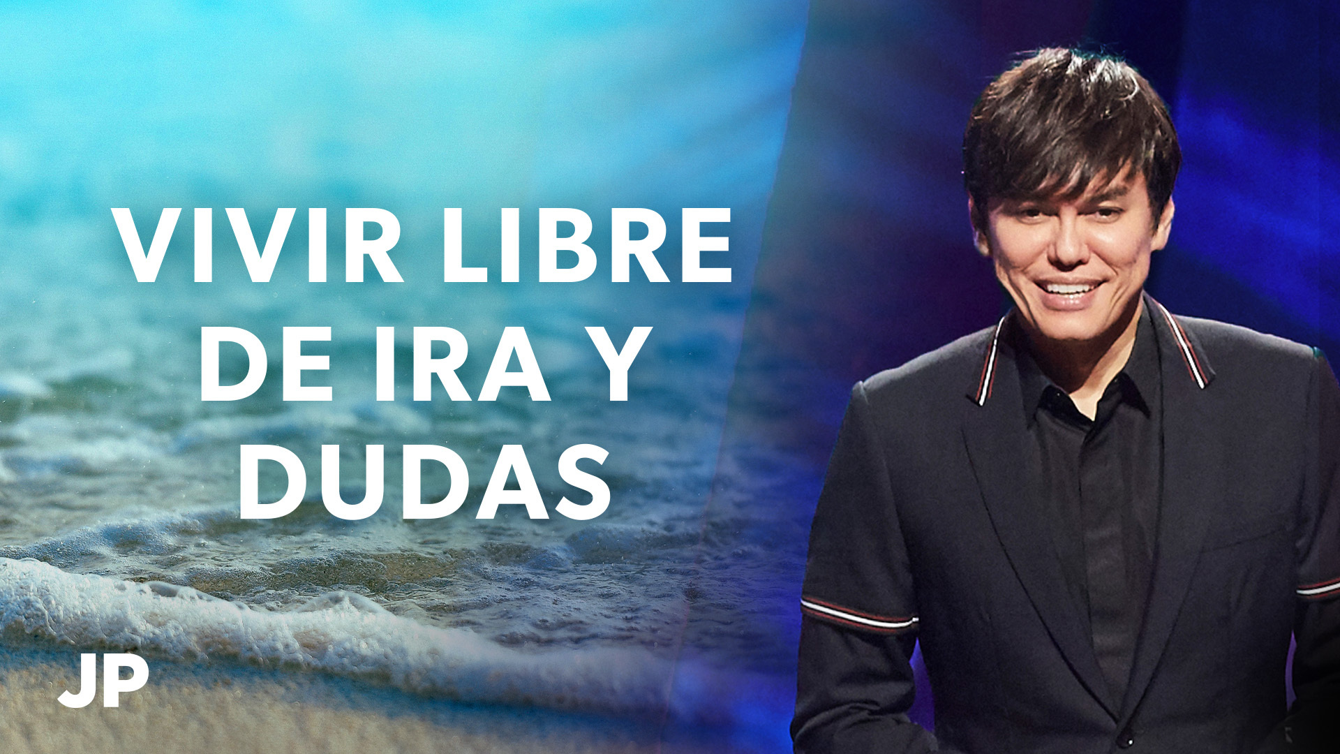 Vivir libre de ira y dudas