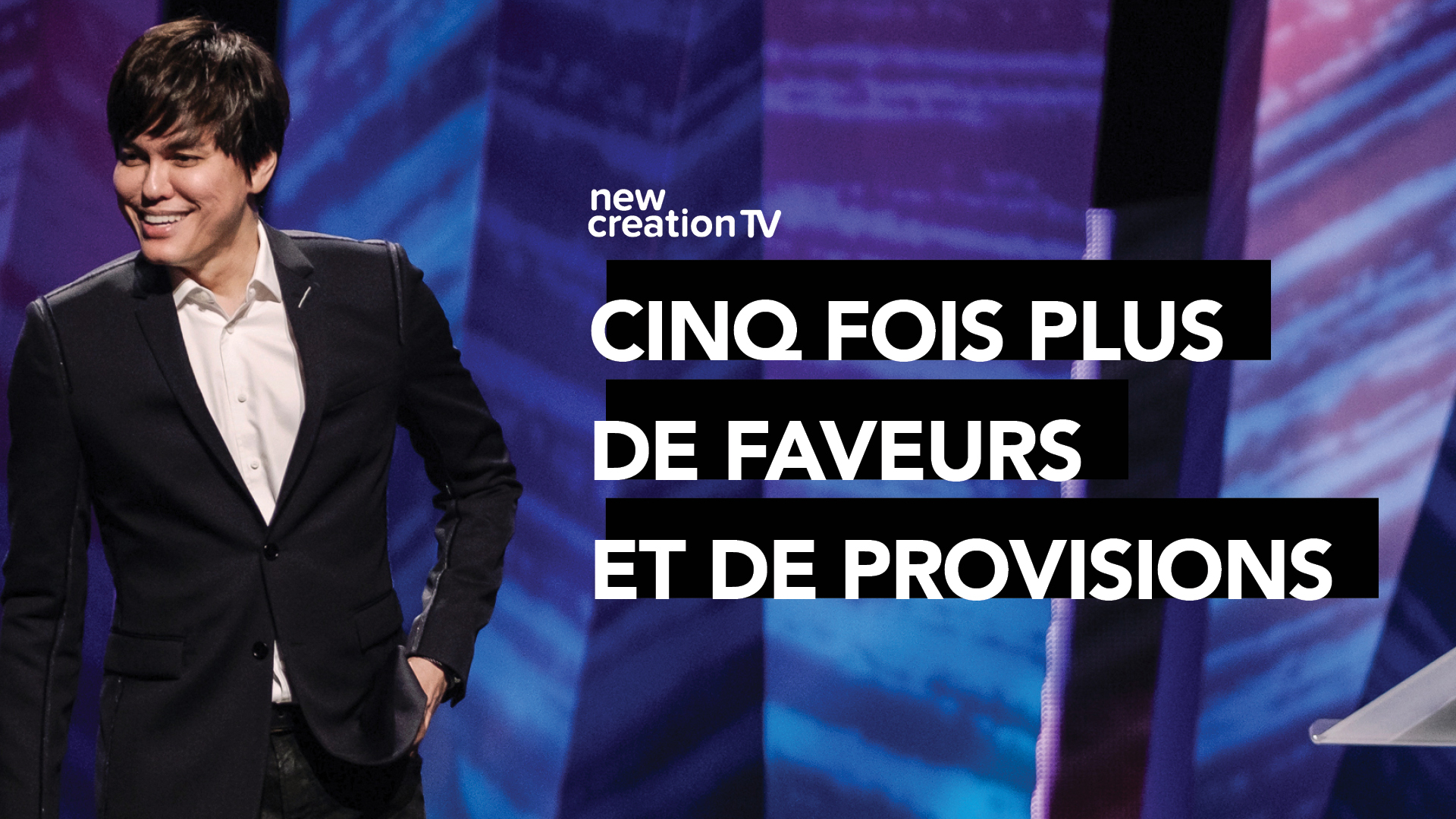 Cinq fois plus de faveurs et de provisions