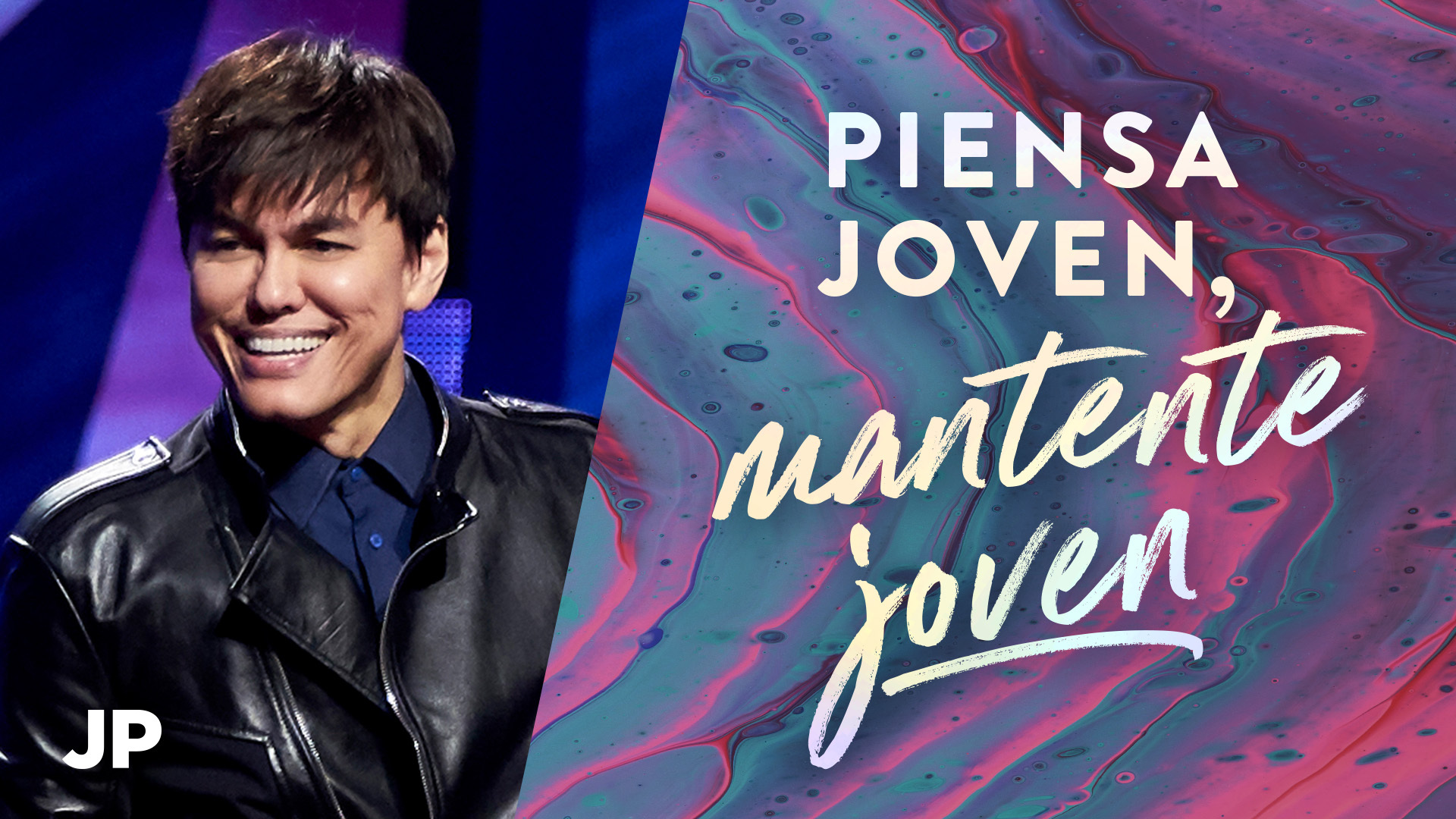 Piensa joven, mantente joven