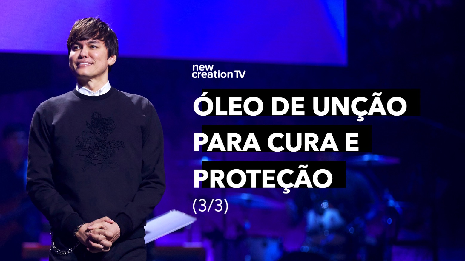 Óleo De Unção Para Cura E Proteção 3/3 | New Creation TV Português