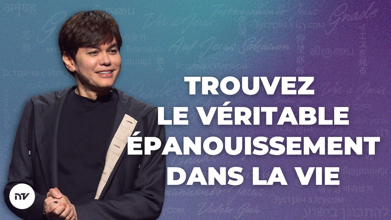 Trouvez le véritable épanouissement dans la vie