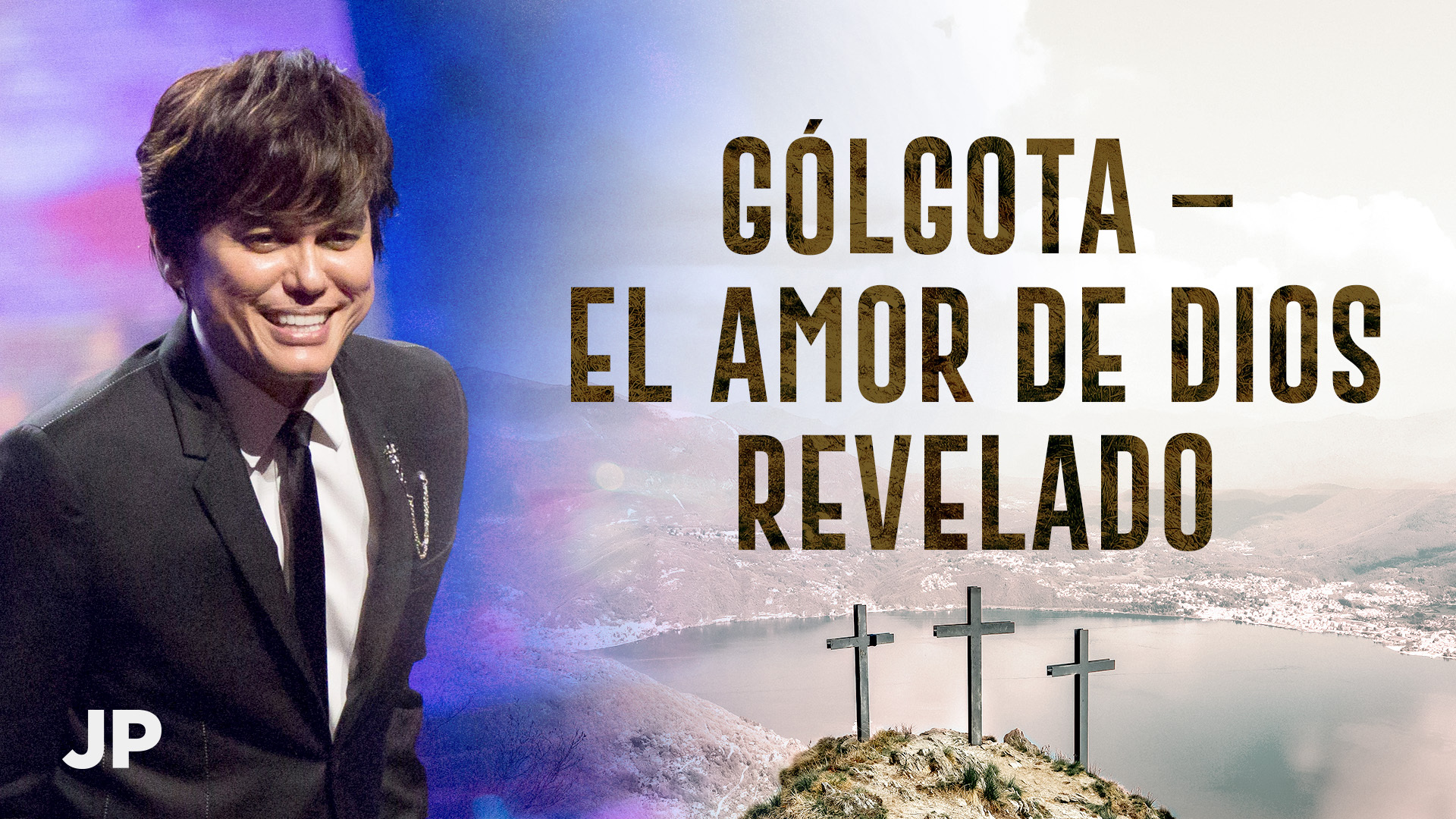 Gólgota – El amor de Dios revelado