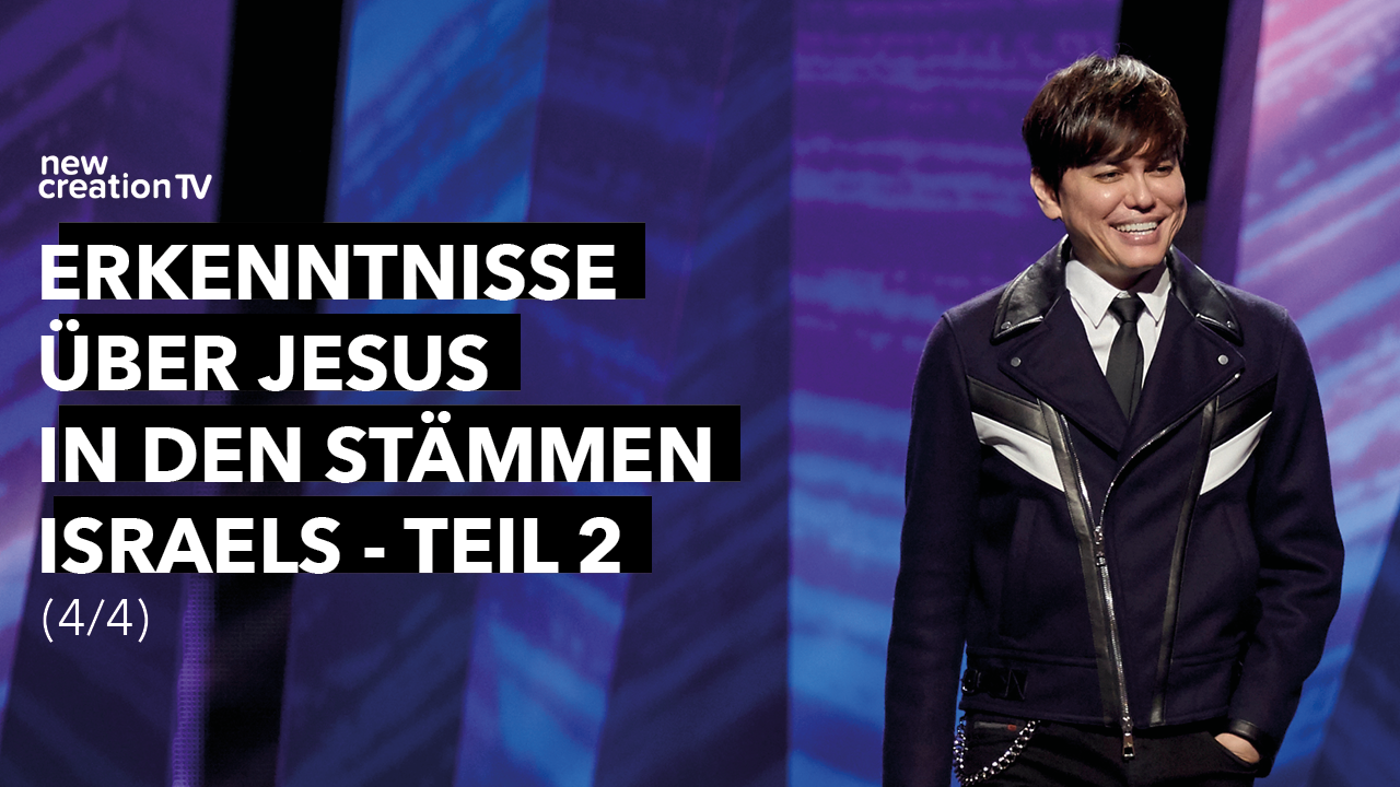 Erkenntnisse über Jesus in den Stämmen Israels – Teil 2, 4/4