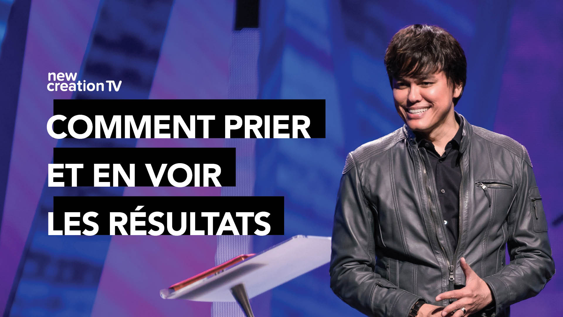Comment prier et en voir les résultats