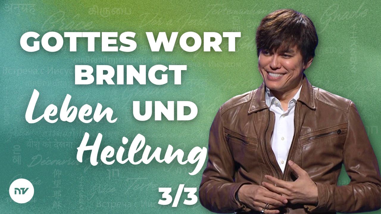 Gottes Wort bringt Leben und Heilung 3/3