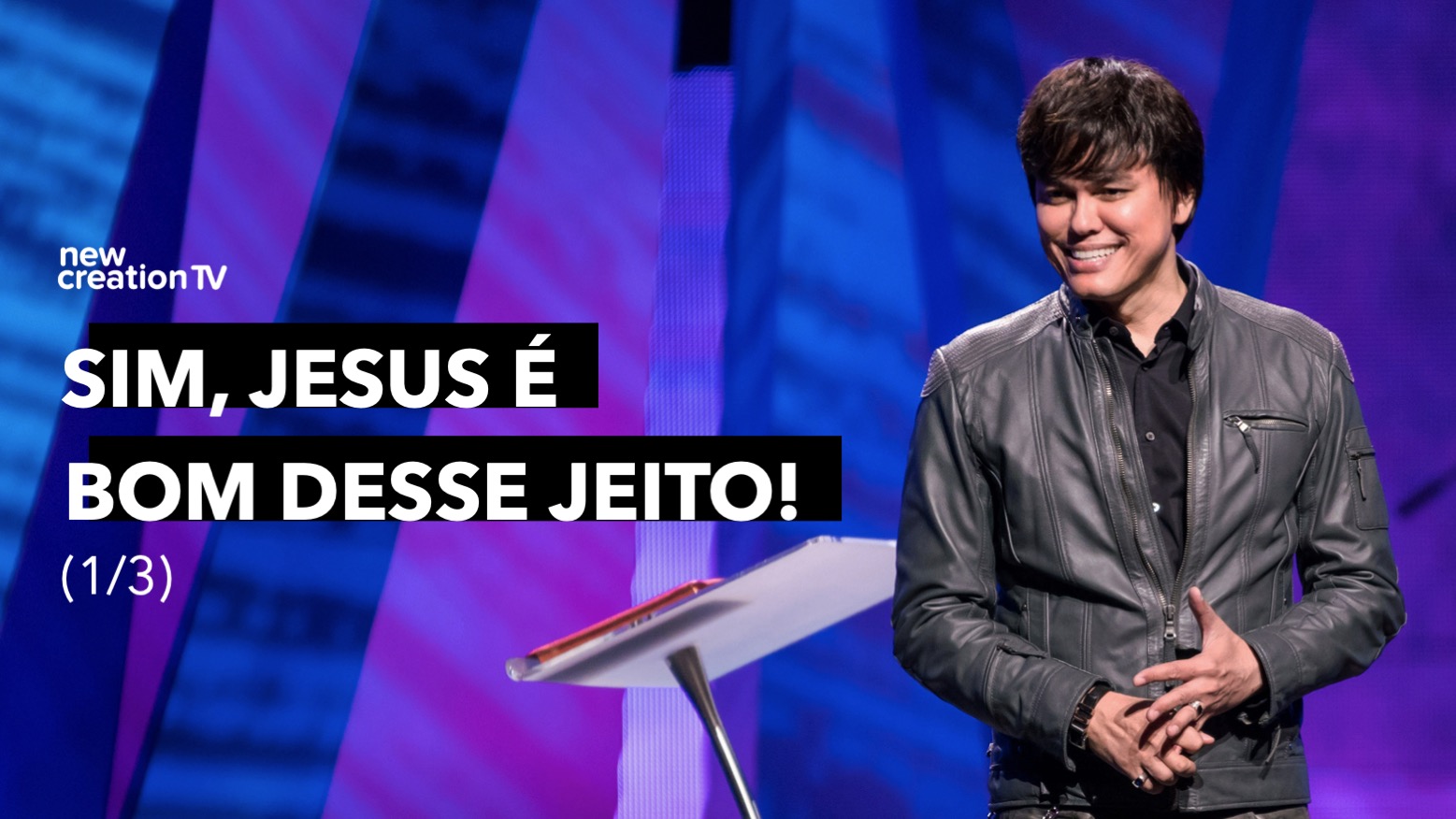 Sim, Jesus É Bom Desse Jeito! 1/3 | New Creation TV Português