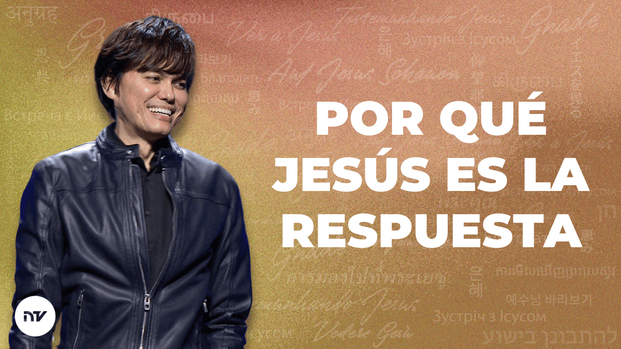 Por qué Jesús es la respuesta