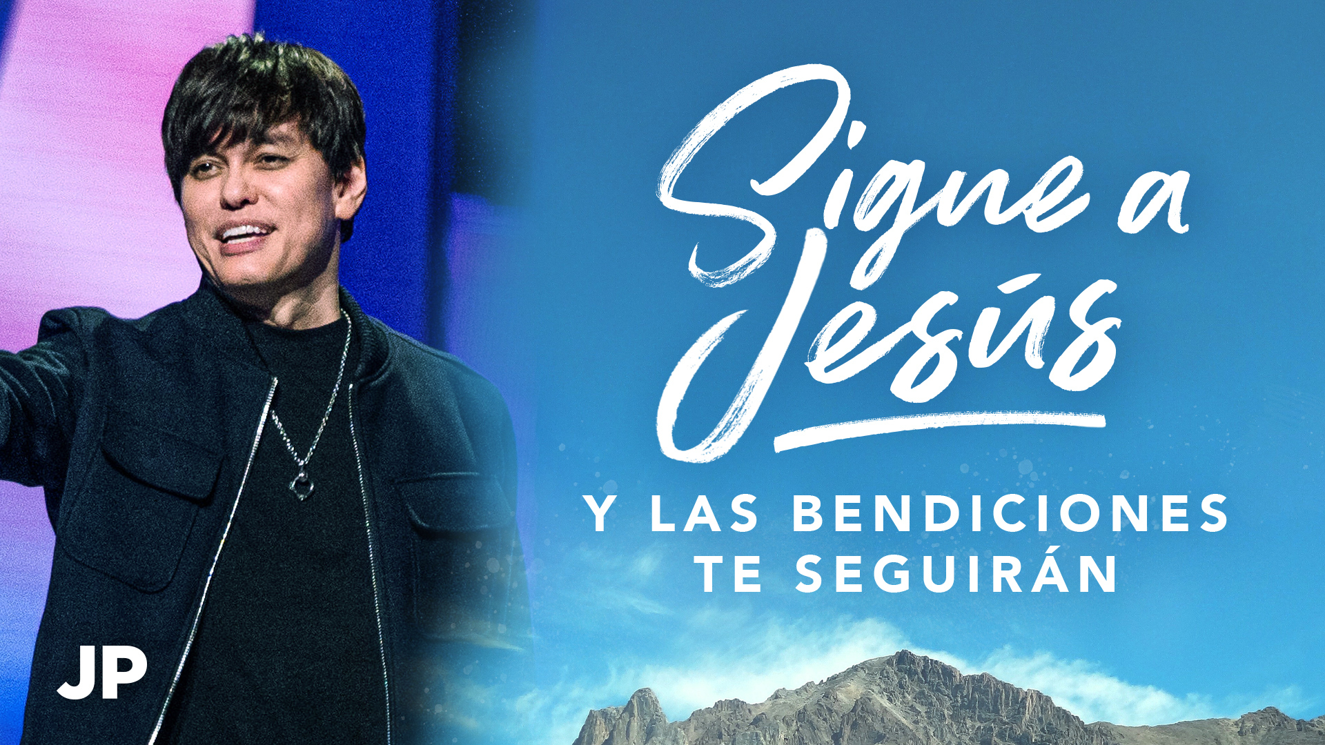 Sigue a Jesús y las bendiciones te seguirán