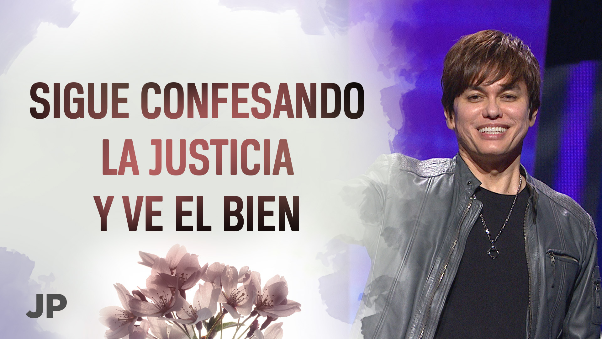 Sigue confesando la justicia y ve el bien