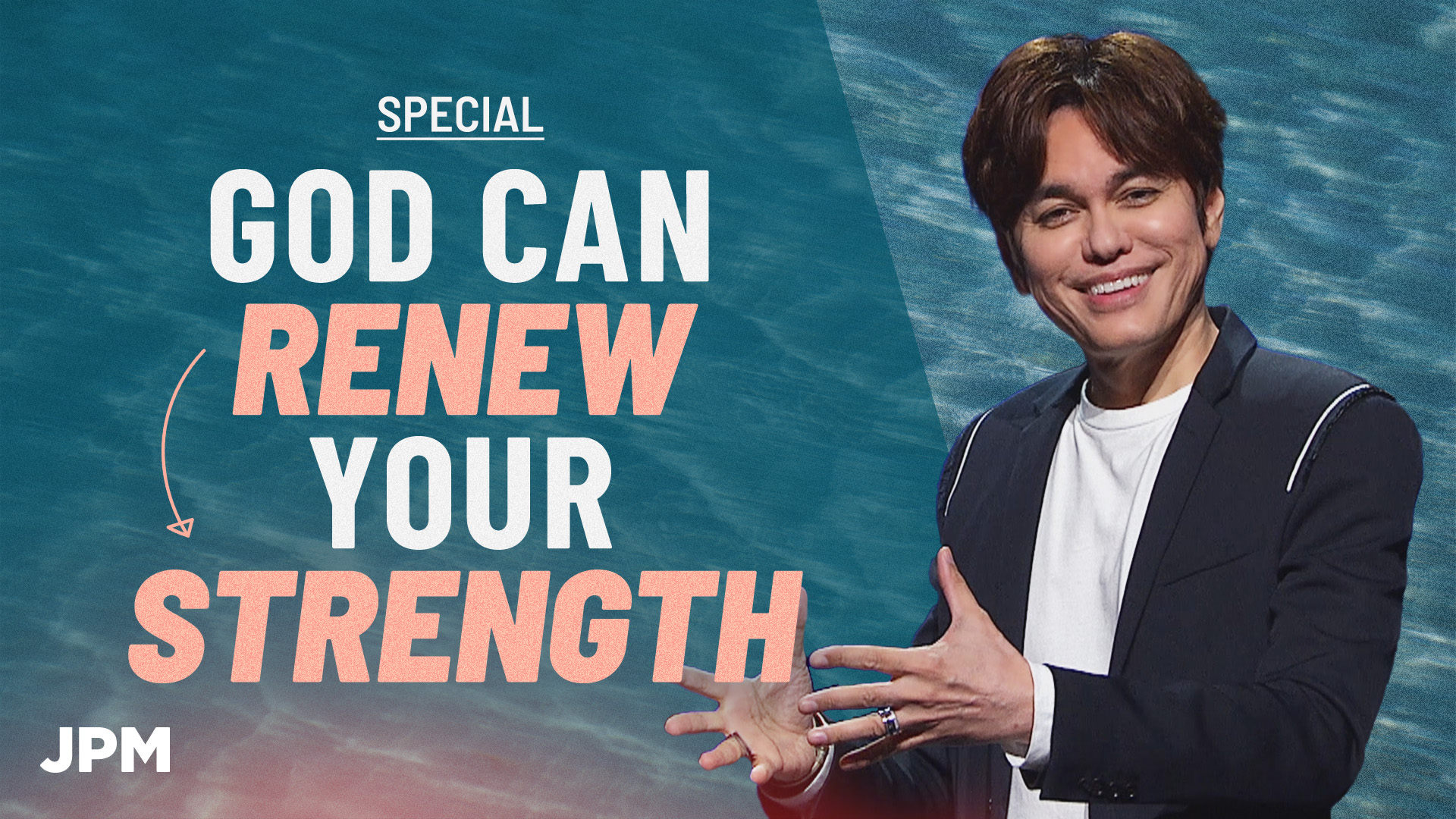(Part 1 of 3) God Can Renew Your Strength (Special)