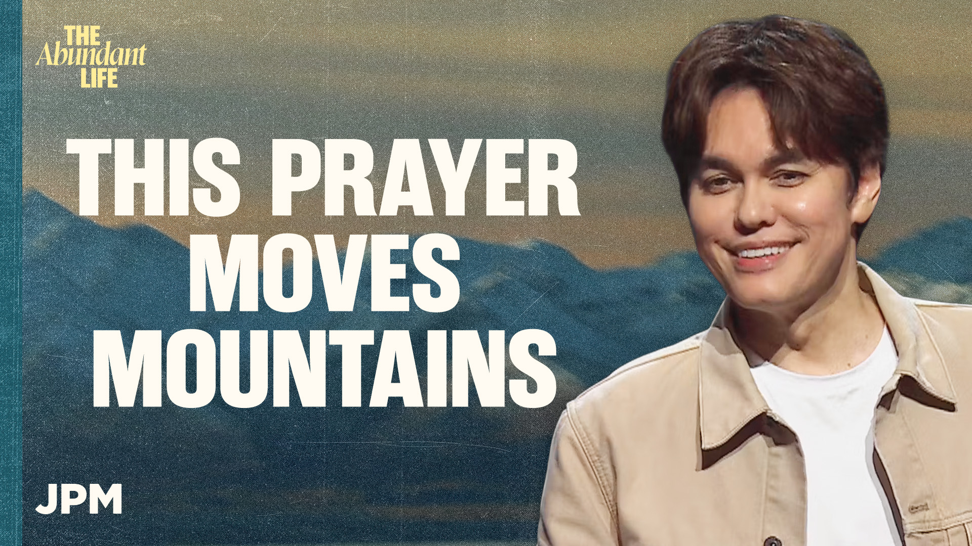 Unlock the Strength to Move Mountains In Life