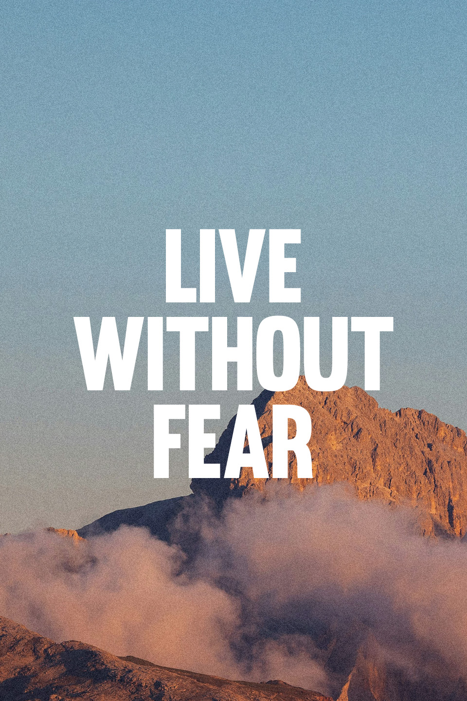 Live Without Fear