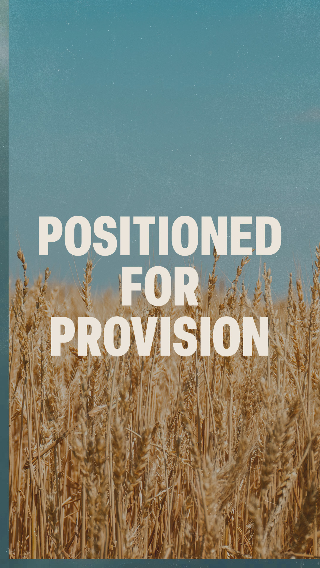 Positioned For Provision
