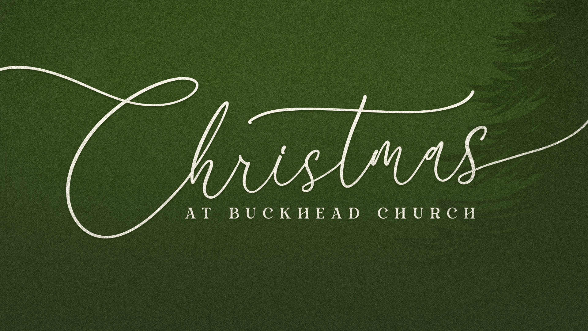 Christmas at Buckhead Church