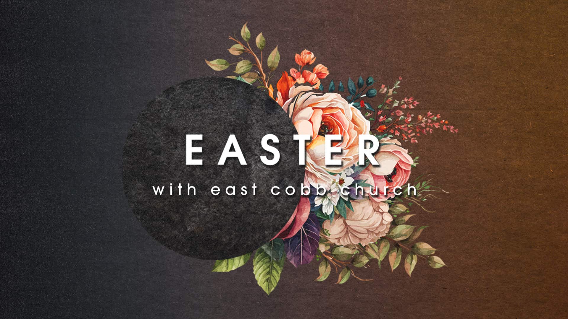 Easter with East Cobb Church