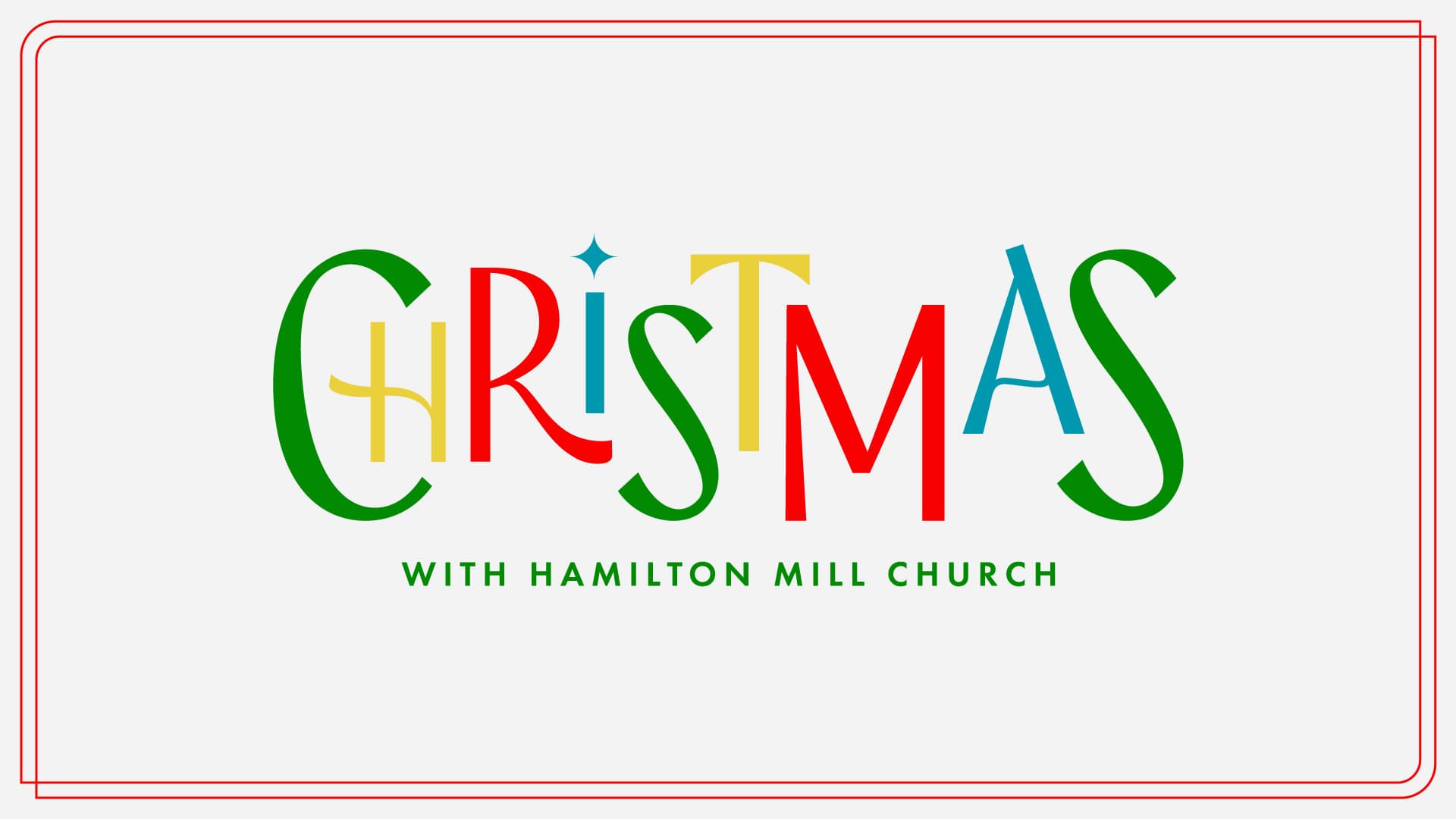 Christmas with Hamilton Mill Church