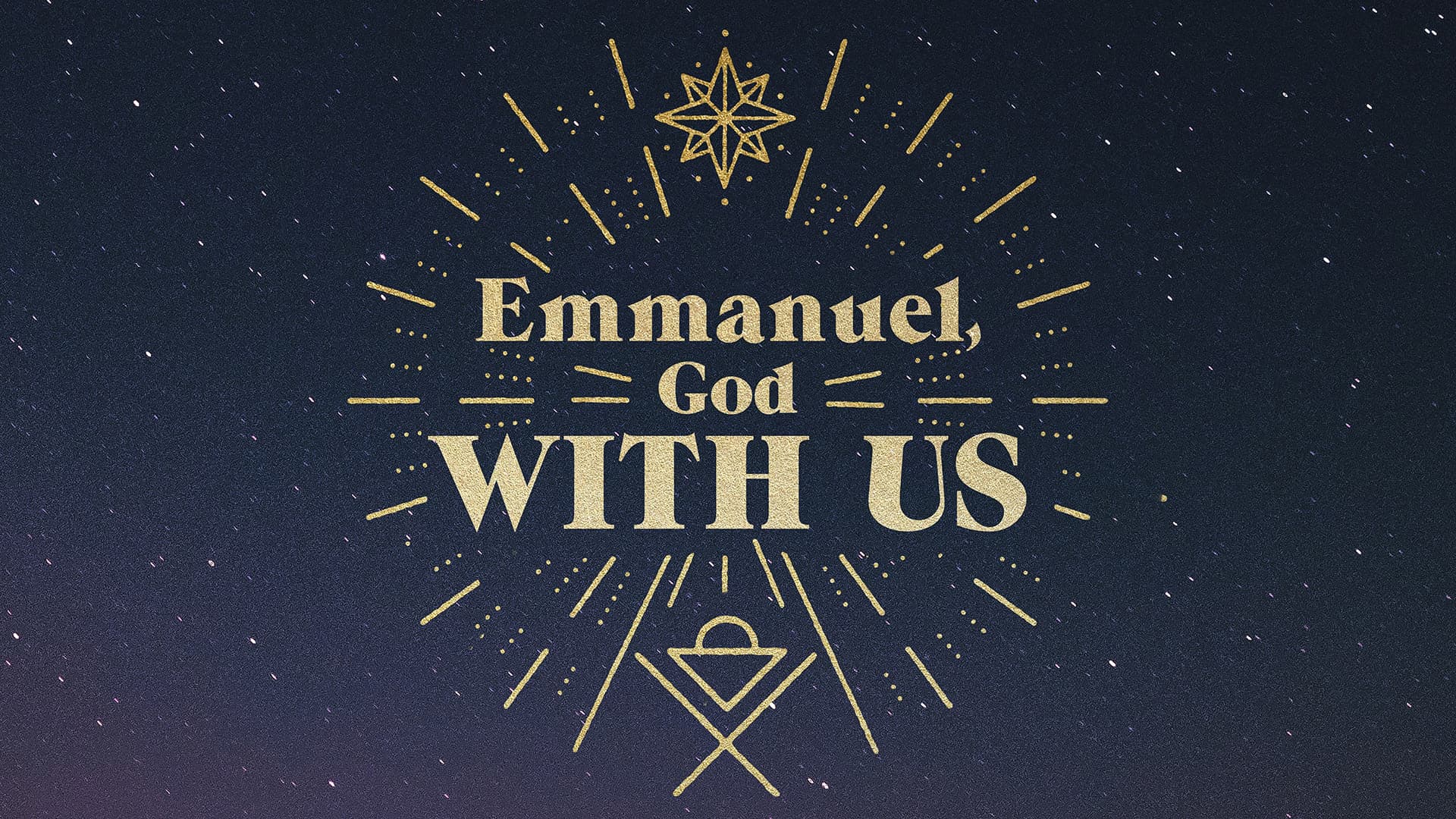 Emmanuel, God With Us