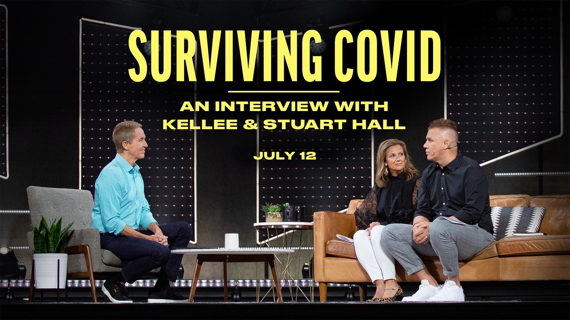 Surviving COVID: An Interview with Stuart and Kellee Hall